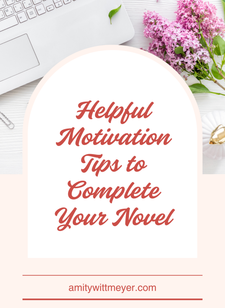 motivation for writing novel