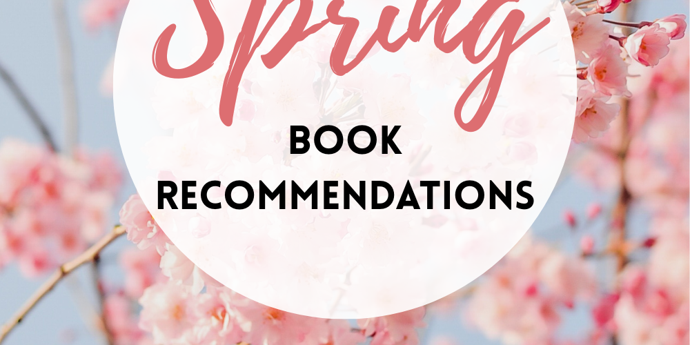 The Best Spring Books to Read